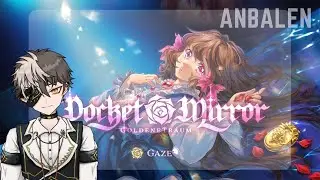 [PLAYING JRPG]  + POCKET MIRROR ~ GoldenerTraum (demo) + [🍌(*&acute;Д｀) #AnbaLen✨]
