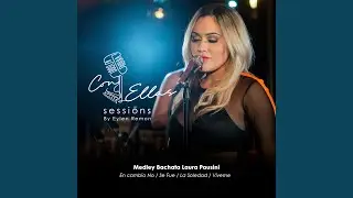 Medley Bachata Laura Pausini : En Cambio No / Se Fue / La Soledad / Víveme