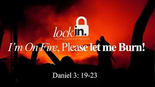 Lock-IN 🔐 :I&rsquo;m On Fire, Please Let Me Burn |Dr. Corrie Shull
