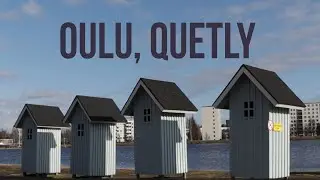 Oulu | Urban sounds | Streetlife and stillness of city nature