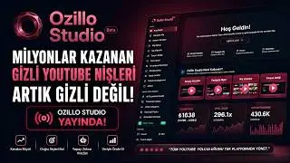 Milyonlar Kazanan Gizli YouTube Nişleri Artık Gizli Değil! Ozillo Studio Yayında!