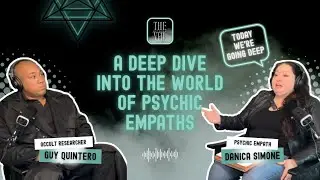 A Deep Dive Into The World of Psychic Empaths | TVB Ep. 8