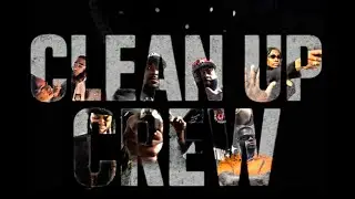 Clean Up Crew:  EPISODE 1 MEET THE BOOGIE MAN! 