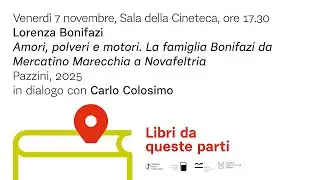 Lorenza Bonifazi, Amori, polveri e motori. La famiglia Bonifazi da Mercatino Marecchia a Novafeltria