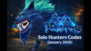 Roblox Solo Hunters codes (January 2026)