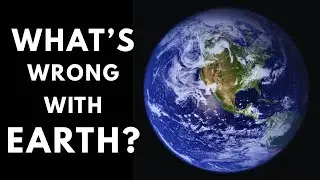 Planet Earth: A Perfectly Engineered World?