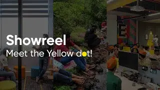 The Yellow Dot | Lemon Yellow Showreel | Designing Digital Happiness | Lemon Yellow LLP