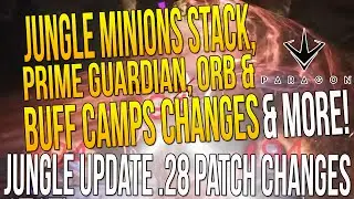 PARAGON JUNGLE UPDATE 