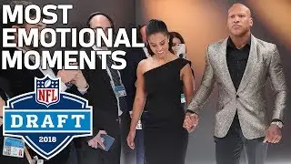 Most Emotional Moments of the 1st Round | 2018 NFL Draft