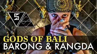 Barong & Rangda - Ancient Gods of Bali