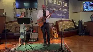 Country in my soul by Heather and James Live @ Whiskey Jax 5:20:25