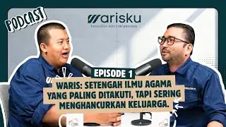 WARIS: Setengah Ilmu Agama yang Paling Ditakuti, Tapi Sering Menghancurkan Keluarga | Eps. 1