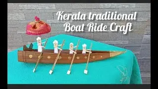 Kerala Traditional Boat Ride craft 🛶| Onam craft |Happy Onam | Kaleidoscope Creations