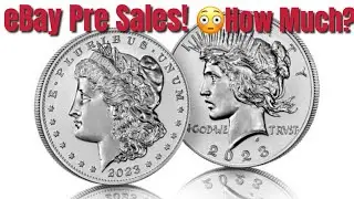 2023 Morgan & Peace Dollars eBay Pre-Sales OMG! - THIS is making me Nervous about my subscriptions!