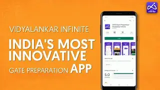 Vidyalankar Infinite - India's Most Innovative GATE Preparation App