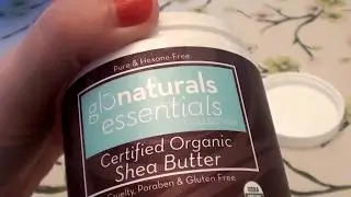 Glonaturals Essentials Collection Certified Organic Shea Butter CRUELTY FREE