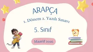 5. Sınıf Arapça 1. Dönem 2. Yazılı Hazırlık | Yeni Maarif Modeli 2026
