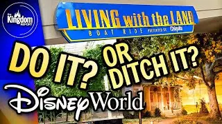 Is Living With The Land WORTH Your Disney World Time?