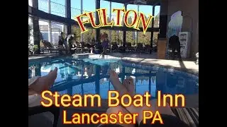 Folton Steamboat Hotel Lancaster Pennsylvania Tour