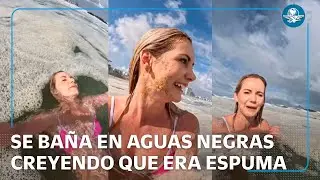 Influencer se sumerge en aguas residuales pensando que era espuma marina