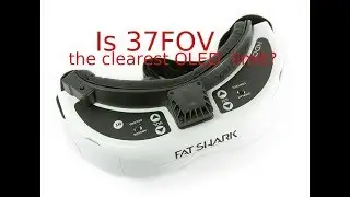 Fatshark style Goggles - What's the clearest Field of View (FOV)? Fatshark HDO?