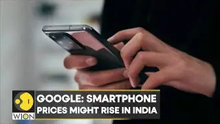 Android smartphones might become expensive due to CCI's ruling, says Google I Latest News I WION