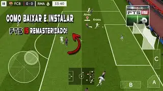 COMO BAIXAR E INSTALAR O FTS 15 REMASTERIZADO no ANDROID!