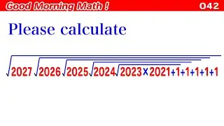 Good Morning Math! 042〜Remove the five-layer nested square root.