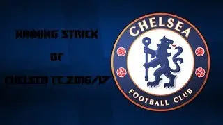 The RECORD-BREAKING 13 Wining streak by Chelsea - 2016/17