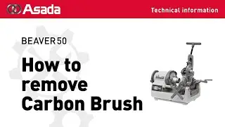 BEAVER 50 How to remove Carbon Brush