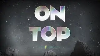 On Top Official Video