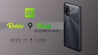 REDMI 9 POWER, Redmi note 9, launch date, specs, and price.