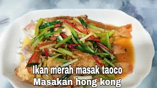 Masak Bareng Mama Mey - Resep Masak Ikan Merah Pakai Taoco