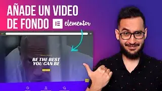 Añade un video de fondo a tu página web - Elementor