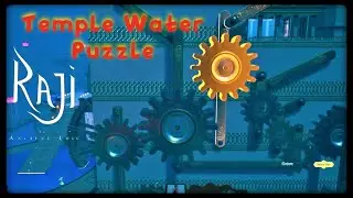 Raji: An Ancient Epic | Temple Water Puzzle