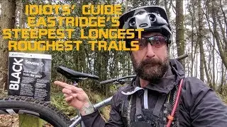 IDIOTS' GUIDE TO RIDING EASTRIDGE'S STEEPEST, LONGEST & ROUGHEST TRAILS ON A HARDTAIL!!!