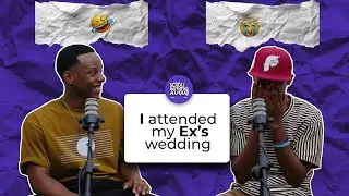 Craziest Thing You’ve Done for Your Ex | EP 19