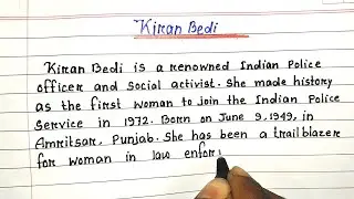 Essay on Kiran Bedi | Handwritten English Essay | First Woman IPS Officer