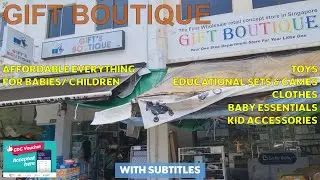 Gift Boutique - Best Toy Shop in Singapore?