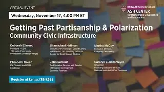 Getting Past Partisanship and Polarization: Community Civic Infrastructure