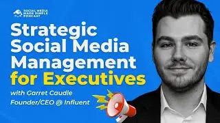 Executive Social Media Strategy: LinkedIn Secrets with Garret Caudle | S03E02