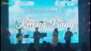 Không Bằng - TOMMY BAND cháy hết mình tại Open University