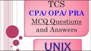 TCS CPA | PRA | OPA | IPA  questions || MCQ Questions || UNIX || Video-3
