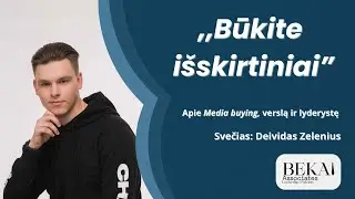 KAIP I&Scaron; TIKRO ATRODO MARKETINGAS? APIE TAI SU DEIVIDU ZELENIUMI