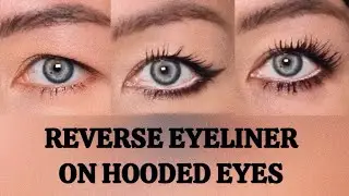 REVERSE LINER TECHNIQUE ON ACTUAL HOODED EYES