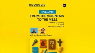 The Good Life | Big Day - From The Mountain To The Mess