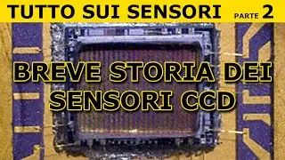 Storia dei sensori CCD e ciò che c'era prima - Tutto sui sensori parte 2