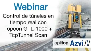 Control de t&uacute;neles en tiempo real con Topcon GTL 1000 + TcpTunnel Scan 1