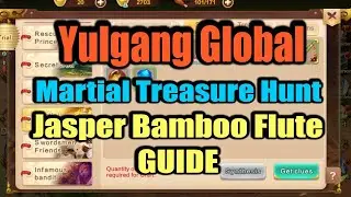 Yulgang Global | Martial Treasure Hunt | Jasper Bamboo Flute Guide