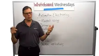 Whiteboard Wednesdays - Automotive Memory Technologies and Trends: Technology Implications